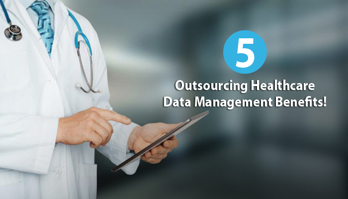 Healthcare Data Management Outsourcing