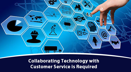 Technology with Customer Service