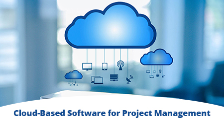 Cloud-Based Software for Project Management
